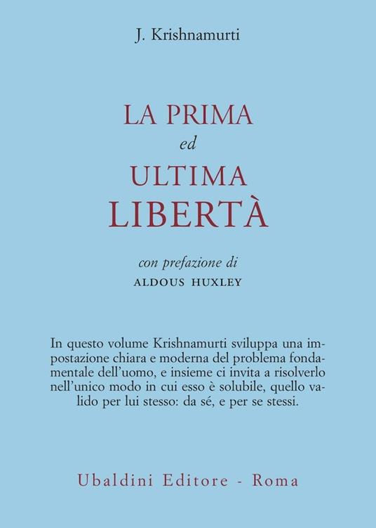 La prima ed ultima LIBERTA'