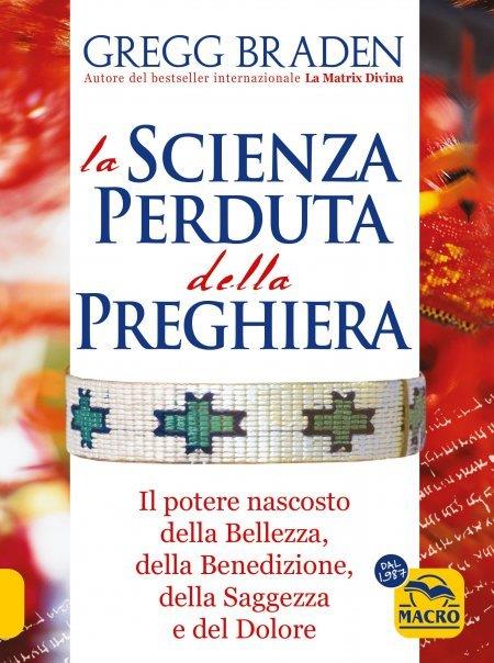 La SCIENZA PERDUTA della PREGHIERA