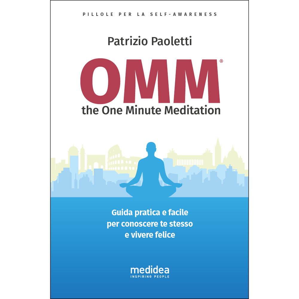 OMM the One Minute Meditation